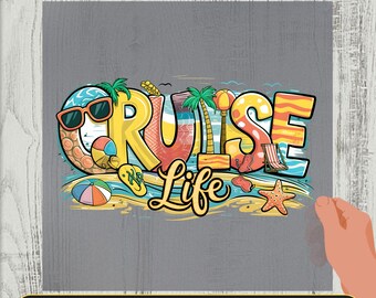 Cruise Life DTF Transfer, Summer Vibes Heat Press Decal