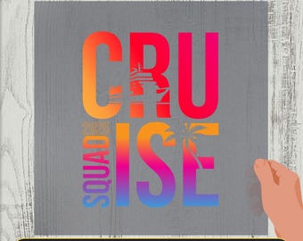 Cruise Squad 2025 DTF Transfer, Colorful Vacation Design, Ready to Press (DTF Print)