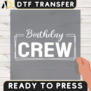 Custom Birthday Crew DTF Transfer, Birthday Group Gifts, Birthday Squad Iron-On Decal, Its my Birthday, Birthday Party Design, Birthday Team