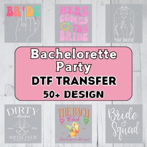 50+ Bachelorette Party Iron-On Decal, The Bride DTF Transfer, Bridesmaid Proposal Gift, The Bach Club Design, Man I Feel Like a Man Decal