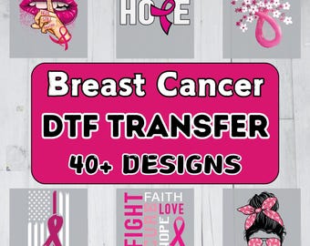 40+ Breast Cancer DTF Transfer - Ready to Press - Pink Ribbon Design - Cancer Warrior