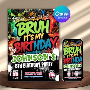 Bruh es ist mein Geburtstagseinladung, jedes Alter, jedes Thema bearbeitbare Vorlage, druckbare Neon-Geburtstagskarte, digitale Party einladen, sofortiger Download
