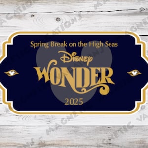 Disney Cruise Ship Placards - 2025 Series 1 - Celebrate and Express your Disney Style!! - DCL - cruise magnet