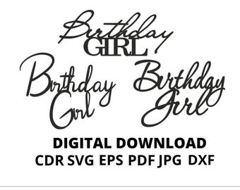 Topper birthday svg, happy birthday girl svg, birthday girl digital/ Cake Topper SVG,topper svg/Cake cupcake topper SVG, girl