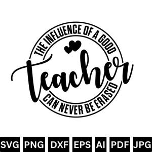 Teacher Life Svg Files, Teacher Appreciation Svg, Quotes & Cute Designs for Cricut, Silhouette and Classroom Crafts