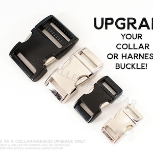 METAL buckle - Collar or Harness UPGRADE - add a metal buckle to your dog collar or harness image 1