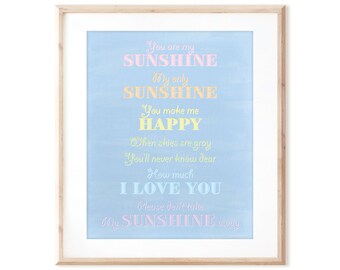 You are my Sunshine My only Sunshine - Printable Art from Original Hand Painted Designs - Instant Digital Download - DIY Wall Art Print