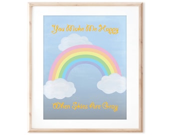 You Make Me Happy - Rainbow Art - Printable Art from Original Hand Painted Designs - Instant Digital Download - DIY Wall Art Print