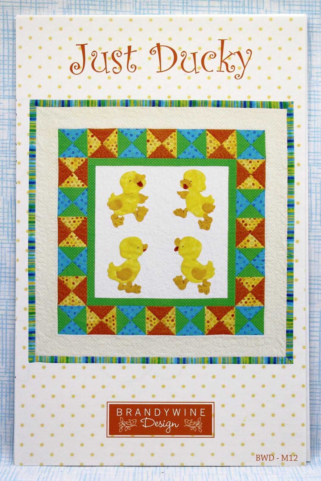 Brandywine Design Just Ducky Quilt Sewing Pattern Applique Etsy