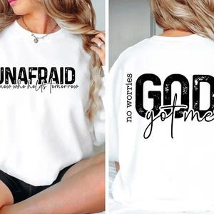 Unafraid/God Got Me Svg Png, Christian quotes, Love for God, Faith Based, Uplifting & Inspirational, Front Back Design, Original design, SVG