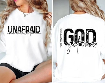 Unafraid/God Got Me Svg Png, Christian quotes, Love for God, Faith Based, Uplifting & Inspirational, Front Back Design, Original design, SVG