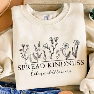 Diffondi la gentilezza come i fiori selvatici SVG PNG / Fiori selvatici Svg / Maglietta della mamma Svg / Regalo per la festa della mamma / Mamma / File di taglio per Cricut, sublimazione