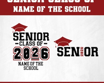 Class of 2026 SVG Png Senior 2026 PNG Senior Class of 2026 Svg png Graduation 2026 Svg Graduation Svg Cut file for Cricut Sublimation Design