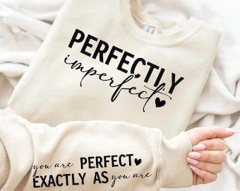 Perfeitamente Imperfeito Você É Perfeito Exatamente Como Você É Manga Svg, Você É Suficiente Svg, Seja Real, Não Perfeito, Amor Próprio Svg, Você Importa Svg