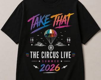 Take That Circus Live Summer 2026 Shirt, Retro Concert Tour Tee, Vintage 90s Inspired Graphic T-Shirt, Colorful Festival Merch Gift