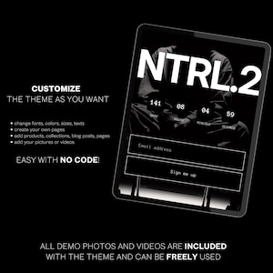 May include: A digital tablet shows a website interface with the text "NTRL.2" in white. The interface includes an email signup form and a countdown timer. The background is black with white text promoting customisation options.