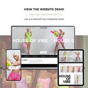 May include: A promotional image showcasing a website demo on a laptop, tablet, and smartphone. The website, "House of Vibe," features models in neon outfits. Text includes "View the Website Demo," "New Drop is Here," and "Limited Stock."