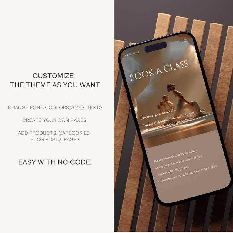 May include: A smartphone displays a "Book a Class" screen with a serene image of two figures. Text on the screen includes "Choose your moment" and class details. The phone is set against a wooden background, with additional text promoting customization options.