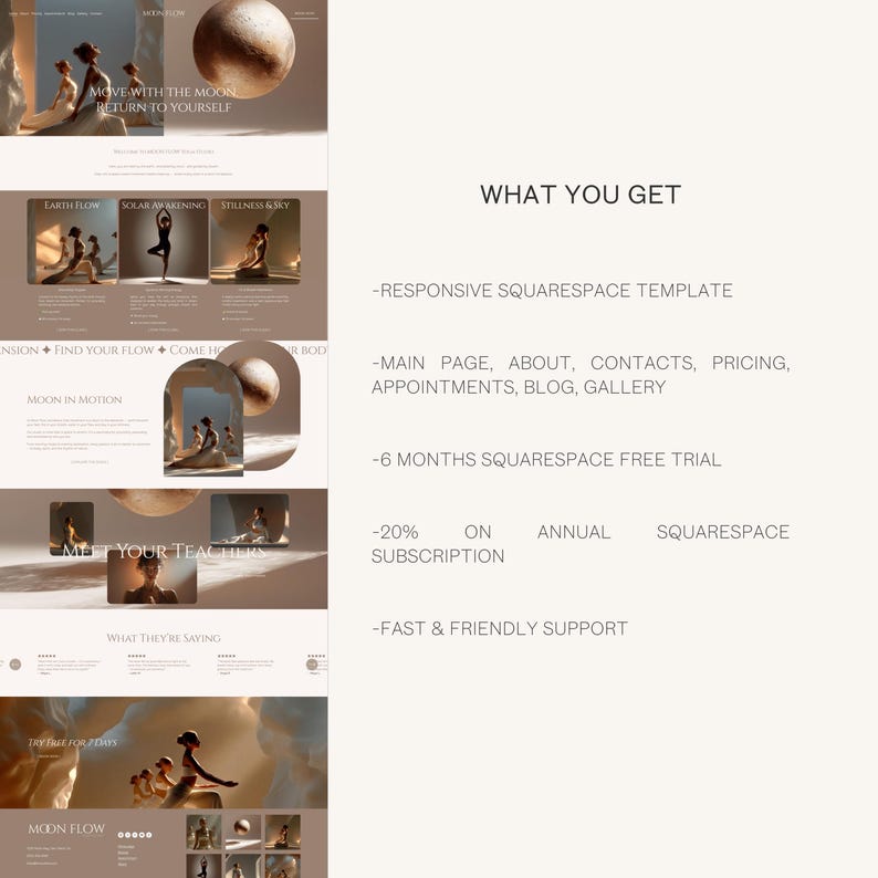 May include: A website design layout with a soft, neutral color palette. The design includes images of people in yoga poses, with text overlaying the images. Text includes "MOVE WITH THE MOON" and "RETURN TO YOURSELF". The layout also includes the text "WHAT YOU GET".