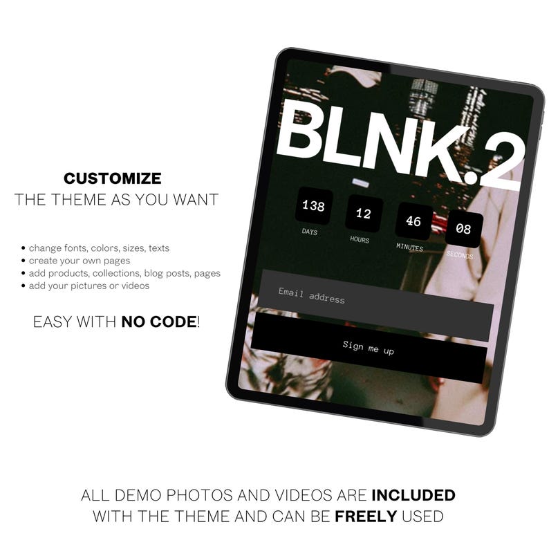 May include: A black tablet displays a website interface with the text "BLNK.2". The interface includes a countdown timer, an email input field, and a "Sign me up" button. Text on the left side says "Customize the theme as you want".