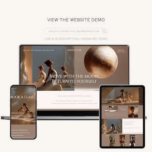May include: A website demo is displayed on a laptop, tablet, and smartphone. The website features a yoga studio with the text "MOVE WITH THE MOON. RETURN TO YOURSELF." The website address is visible, along with the text "BOOK A CLASS."