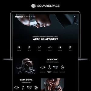 May include: A laptop screen displays a website for Obsidia, showcasing dark-toned jewelry. The website features the text "WEAR WHAT'S NEXT" and "FACEBOUND". The Squarespace logo is at the top. The overall aesthetic is sleek and modern.