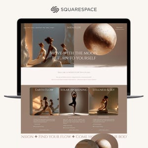 Może przedstawiać: Ekran laptopa wyświetla stronę internetową Moon Flow Yoga Studio. Strona zawiera obrazy pozycji jogi, dużą grafikę księżyca i tekst "MOVE WITH THE MOON, RETURN TO YOURSELF." Logo Squarespace jest widoczne.