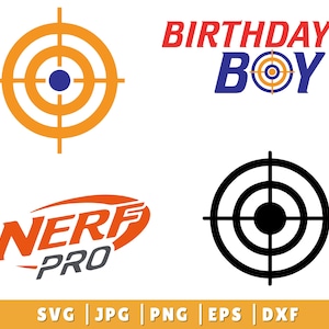 May include: A collection of vector graphics featuring target designs and the "NERF PRO" logo in orange and white. One graphic reads "BIRTHDAY BOY" with a target graphic in the letter "O". Includes SVG, JPG, PNG, EPS, and DXF file formats.
