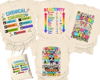 Conjunto de camisetas para professor de química, camiseta de ciências sobre mudanças químicas, camiseta da série de reatividade, camiseta divertida de química, presente para professor de STEM