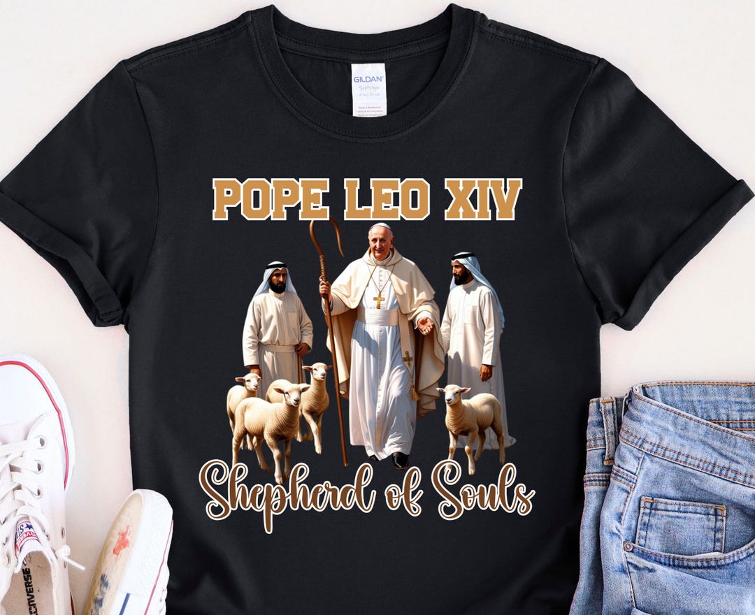 Pope Leo XIV T-shirt, Vatican, Saint Pope Leo, Pope Leo Shirt ...