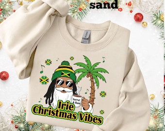 Irie Christmas Vibes Shirt, Jamaican Christmas Santa Tee, Sorrel & Rum Holiday Sweatshirt, Caribbean Reggae Xmas Gift