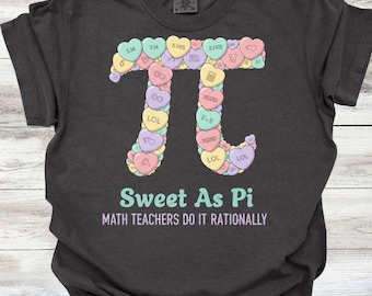 Maglietta "Sweet As Pi", maglietta per il giorno del Pi greco per insegnanti di matematica, maglietta con caramelle matematiche carine, regalo per insegnanti del giorno del Pi greco