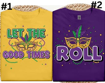 Camisetas de Mardi Gras "Que la diversión fluya", atuendos de Mardi Gras para parejas, camisetas de desfile de carnaval, camisetas de Mardi Gras para él y para ella