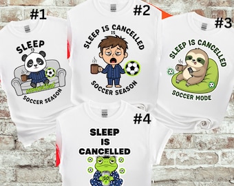 T-shirt de foot « Le sommeil est annulé » | T-shirt humoristique « Mode montre de foot » | T-shirt mignon pour supporter de foot avec un animal | T-shirt de foot pour les soirées matchs