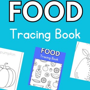 Food Tracing Book for Kids | Preschool Handwriting Practice | Toddler ABC & Word Tracing Worksheets | Homeschool Printable PDF