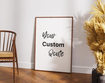 Custom Quote Wall Art: Personalized Text, Editable Canva Template (Digital Download)