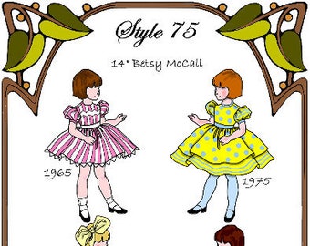 14" Betsy McCall pattern "All Our Yesterdays" Classic Betsy dress in versions from 4 decades - Style 75 BMc