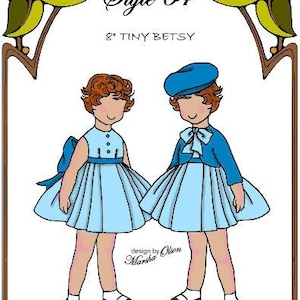 May include: A paper doll pattern for an 8-inch doll, featuring two girls wearing blue and white dresses. The pattern is titled "Style 64" and "Nana's Sweetie Pie Perfect Patterns for Fashion Dolls 1999-2019".