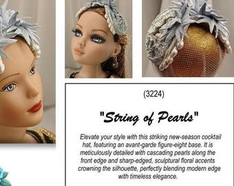 3224 "String of Pearls" Cocktail Hat for 16" Fashion Dolls
