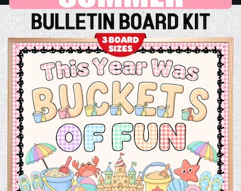 End of Year Door Summer Bulletin Boards Ideas - Buckets of Fun Decor Kit