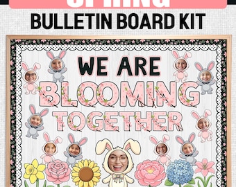 We Are Blooming Together | Blooming Bulletin Board Kit | March Door Decor Spring