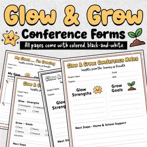 May include: A stack of conference forms with the text "Glow & Grow" in yellow and black. The forms include sections for student names, teacher, strengths, and goals. The forms are designed with a star and sprout graphic.