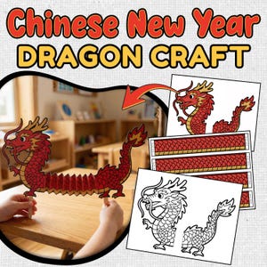 May include: A red and gold Chinese New Year dragon craft is displayed. The image shows a paper dragon puppet held by hands, along with dragon templates and the text "Chinese New Year Dragon Craft".