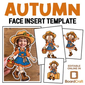 May include: An Autumn face insert template featuring a cartoon character wearing a straw hat, plaid shirt, and blue overalls. The character holds a basket of apples. The set includes multiple poses and is editable online via the BoardCraft platform.