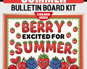 End of Year Door Bulletin Board Ideas - Berry Excited for Summer Decor Kit