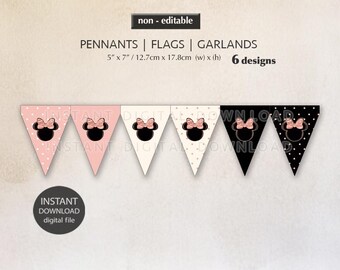 May include: A set of six pennant flags in pink, white, and black, each featuring a Minnie Mouse design. The flags are 5" x 7" (12.7cm x 17.8cm) and include the text "PENNANTS | FLAGS | GARLANDS" and "6 designs". The words "INSTANT DOWNLOAD digital file" are also visible.