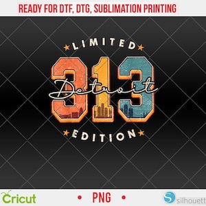 May include: A vintage-look graphic featuring the number "313" in orange and teal, with "Detroit" in cursive script. The design includes "LIMITED EDITION" and a cityscape silhouette. The background is black with a diamond pattern.