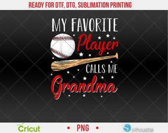 Baseball My Favorite Player Calls Me Grandma Heart PNG, DTF, Sublimation Design