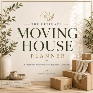 May include: A digital planner cover titled The Ultimate Moving House Planner, A Premium Workbook for a Seamless Transition by Umerix Digital Guide. The design features dark green text, a house icon, and a beige background with stacked boxes.