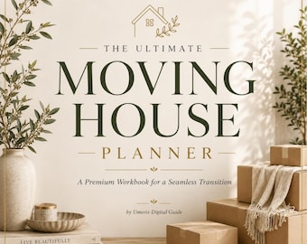Ultimate Moving House Planner Printable PDF | Moving Checklist, Packing Tracker, Budget Planner, Home Organization Binder